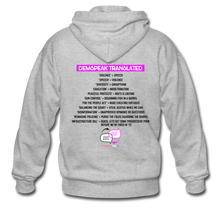 Load image into Gallery viewer, DEMSPEAK TRANSLATED - Gildan Heavy Blend Adult Zip Hoodie - heather gray
