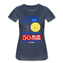 Load image into Gallery viewer, ELECTIONS HAVE CONSEQUENCES... - Women’s Premium T-Shirt - heather blue
