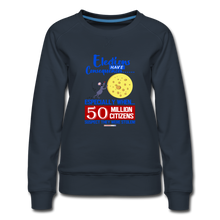 Load image into Gallery viewer, ELECTIONS HAVE CONSEQUENCES... - Women’s Premium Sweatshirt - navy
