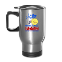 Load image into Gallery viewer, ELECTIONS HAVE CONSEQUENCES... - Travel Mug - silver
