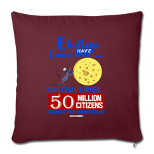 Load image into Gallery viewer, ELECTIONS HAVE CONSEQUENCES... - Throw Pillow Cover 18” x 18” - burgundy
