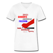 Load image into Gallery viewer, GOODBYE AMERICAN FREEDOM - Men&#39;s V-Neck T-Shirt - white
