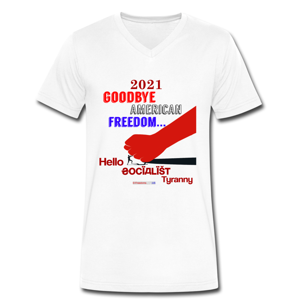 GOODBYE AMERICAN FREEDOM - Men's V-Neck T-Shirt - white