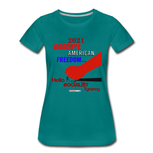 Load image into Gallery viewer, GOODBYE AMERICAN FREEDOM - Women’s Premium T-Shirt - teal
