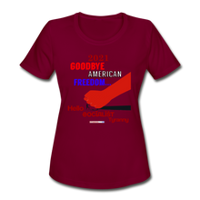 Load image into Gallery viewer, GOODBYE AMERICAN FREEDOM - Women&#39;s Moisture Wicking Performance T-Shirt - burgundy
