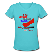 Load image into Gallery viewer, GOODBYE AMERICAN FREEDOM - Women&#39;s V-Neck T-Shirt - aqua
