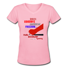 Load image into Gallery viewer, GOODBYE AMERICAN FREEDOM - Women&#39;s V-Neck T-Shirt - pink
