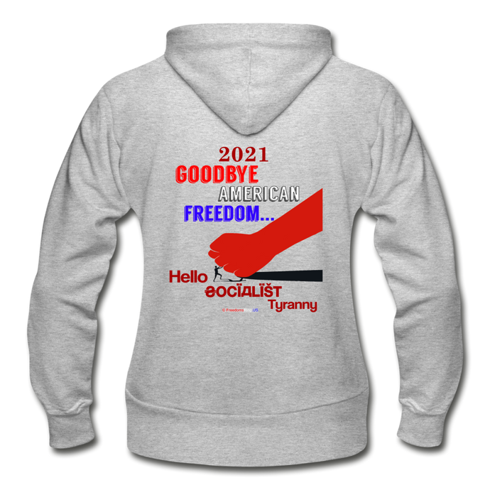 GOODBYE AMERICAN FREEDOM - Gildan Heavy Blend Women's Zip Hoodie - heather gray