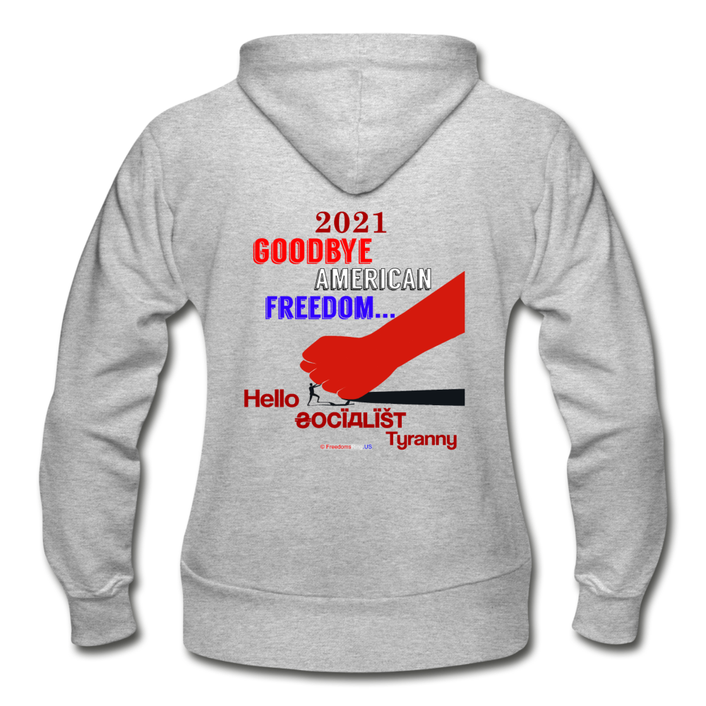 GOODBYE AMERICAN FREEDOM - Gildan Heavy Blend Women's Zip Hoodie - heather gray