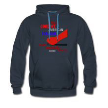 Load image into Gallery viewer, GOODBYE AMERICAN FREEDOM - Men’s Premium Hoodie - navy
