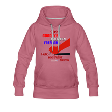 Load image into Gallery viewer, GOODBYE AMERICAN FREEDOM - Women’s Premium Hoodie - mauve
