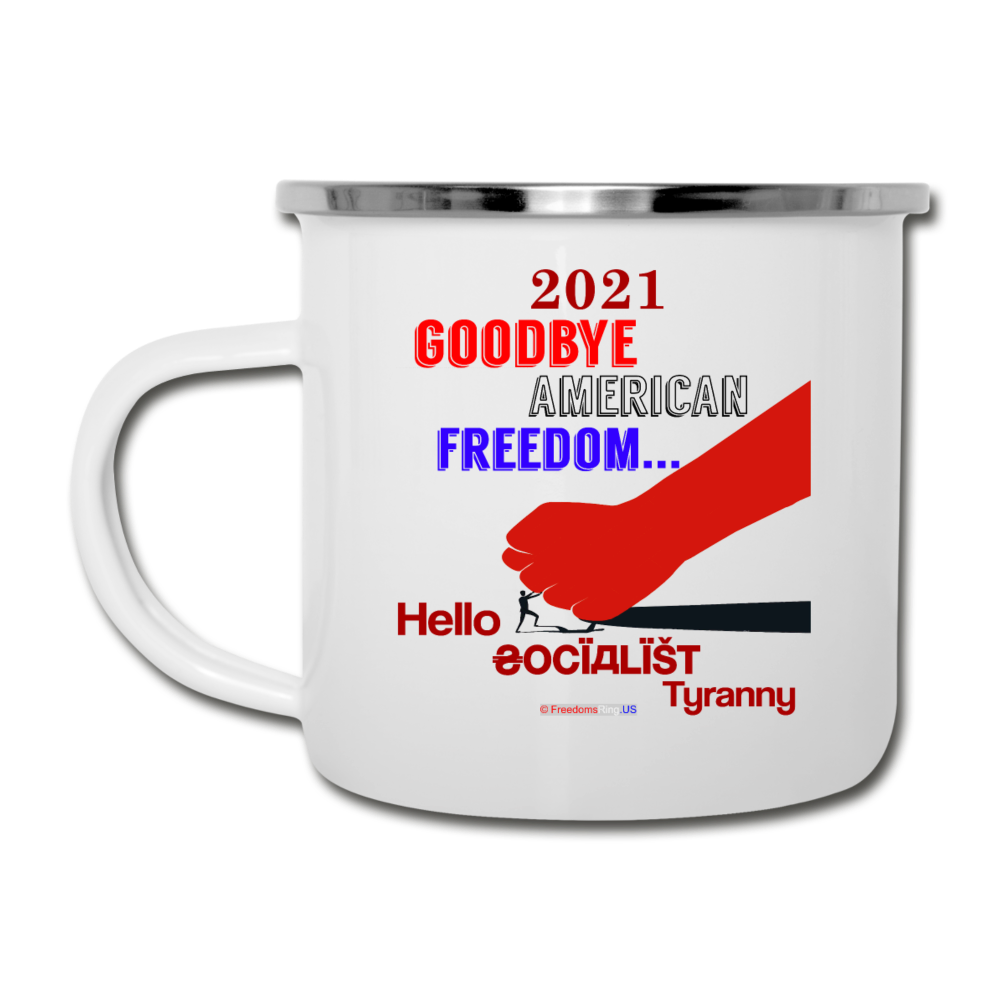 GOODBYE AMERICAN FREEDOM - Camper Mug - white