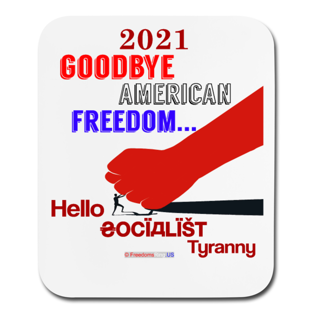 GOODBYE AMERICAN FREEDOM - Mouse pad Vertical - white