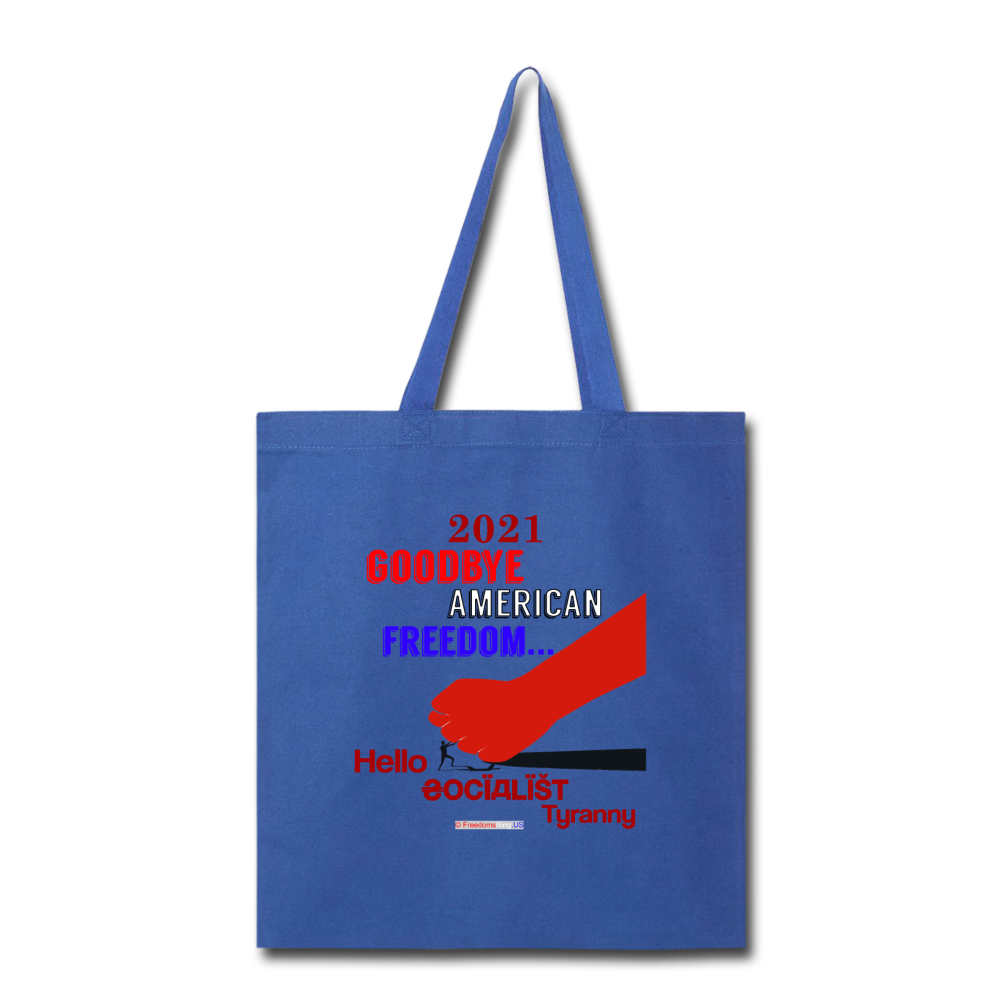 GOODBYE AMERICAN FREEDOM - Tote Bag - royal blue