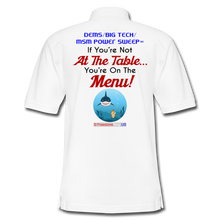 Load image into Gallery viewer, IF YOU&#39;RE NOT AT THE TABLE... - Men&#39;s Pique Polo Shirt - white
