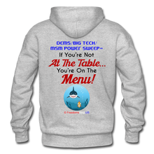 Load image into Gallery viewer, IF YOU&#39;RE NOT AT THE TABLE... - Gildan Heavy Blend Adult Hoodie - heather gray
