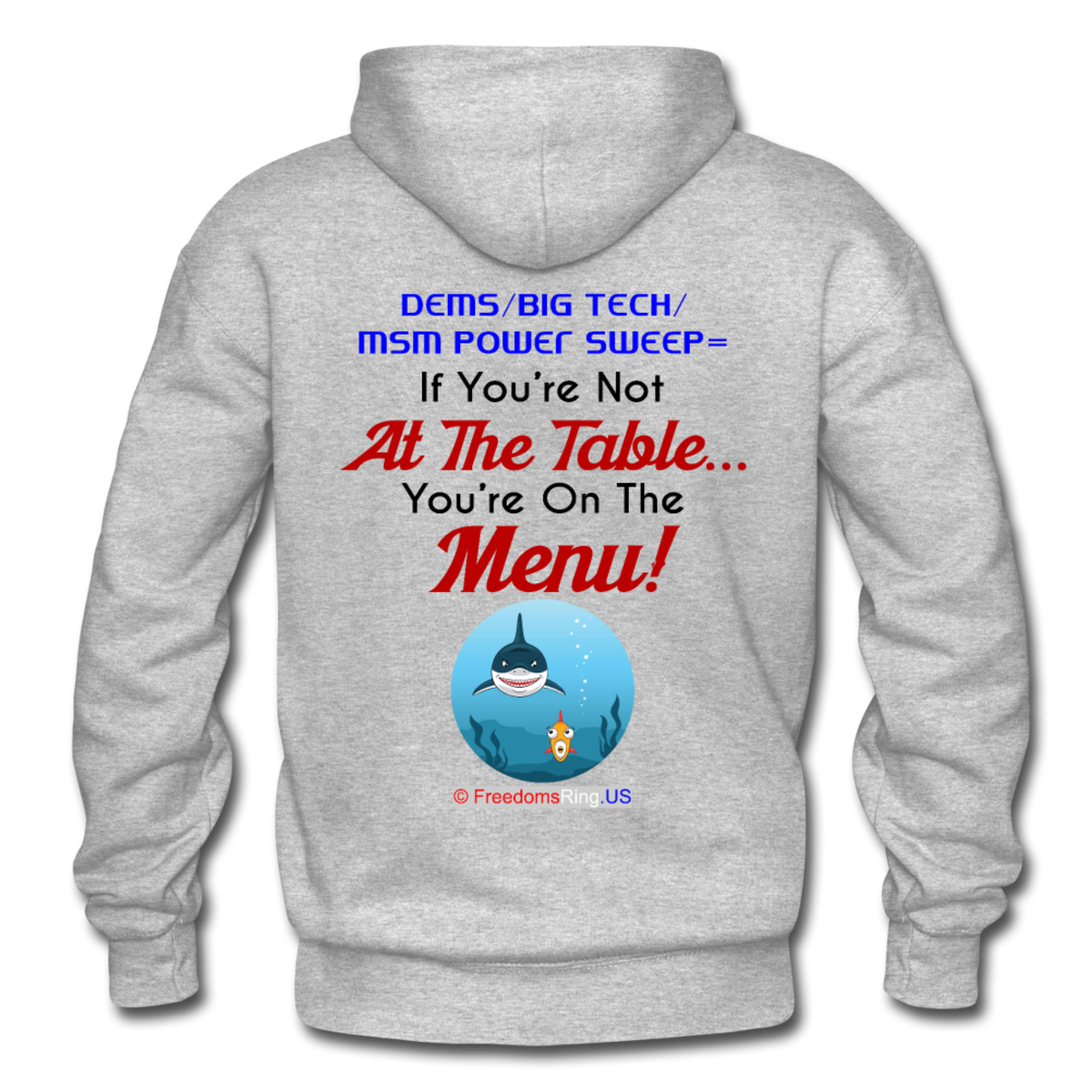 IF YOU'RE NOT AT THE TABLE... - Gildan Heavy Blend Adult Hoodie - heather gray