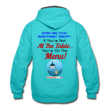 Load image into Gallery viewer, IF YOU&#39;RE NOT AT THE TABLE... - Contrast Hoodie - scuba blue/asphalt
