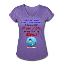 Load image into Gallery viewer, IF YOU&#39;RE NOT AT THE TABLE... - Women&#39;s Tri-Blend V-Neck T-Shirt - purple heather
