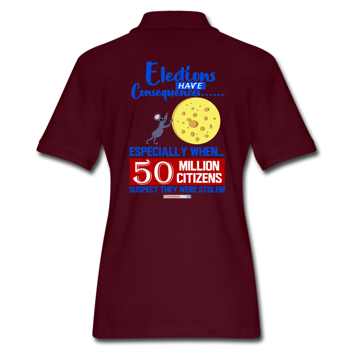 ELECTIONS HAVE CONSEQUENCES... - Women's Pique Polo Shirt - burgundy