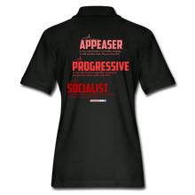 Load image into Gallery viewer, APPEASER, PROGRESSIVE, SOCIALIST - Women&#39;s Pique Polo Shirt - black
