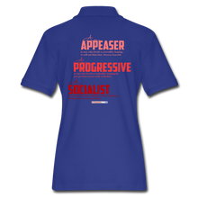 Load image into Gallery viewer, APPEASER, PROGRESSIVE, SOCIALIST - Women&#39;s Pique Polo Shirt - royal blue
