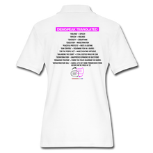 Load image into Gallery viewer, DEMSPEAK TRANSLATED - Women&#39;s Pique Polo Shirt - white
