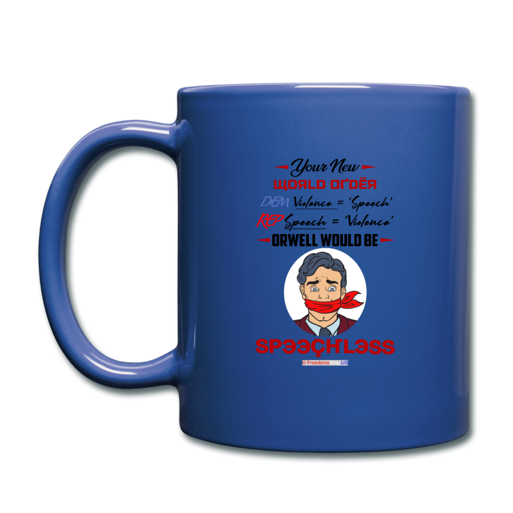 YOUR NEW WORLD ORDER - Full Color Mug - royal blue