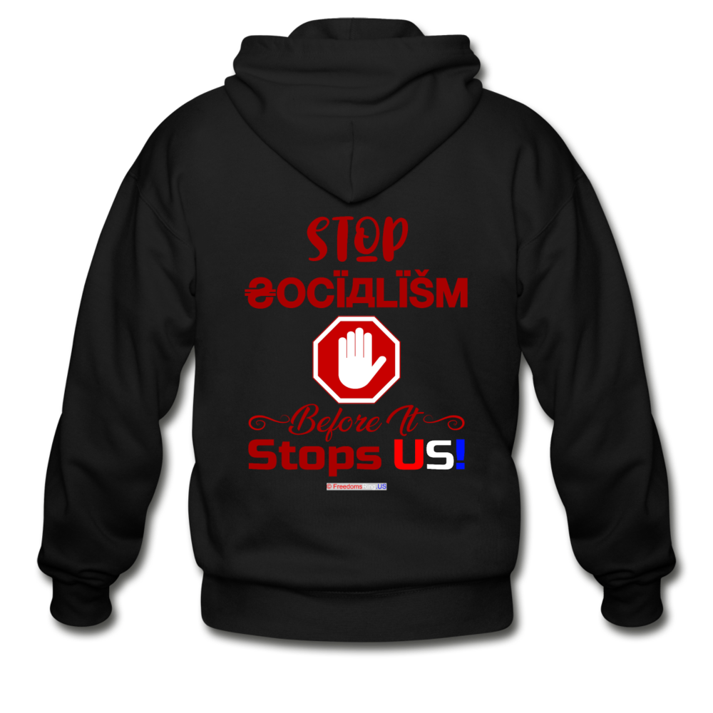 STOP SOCIALISM, BEFORE IT STOPS US! - Gildan Heavy Blend Adult Zip Hoodie - black