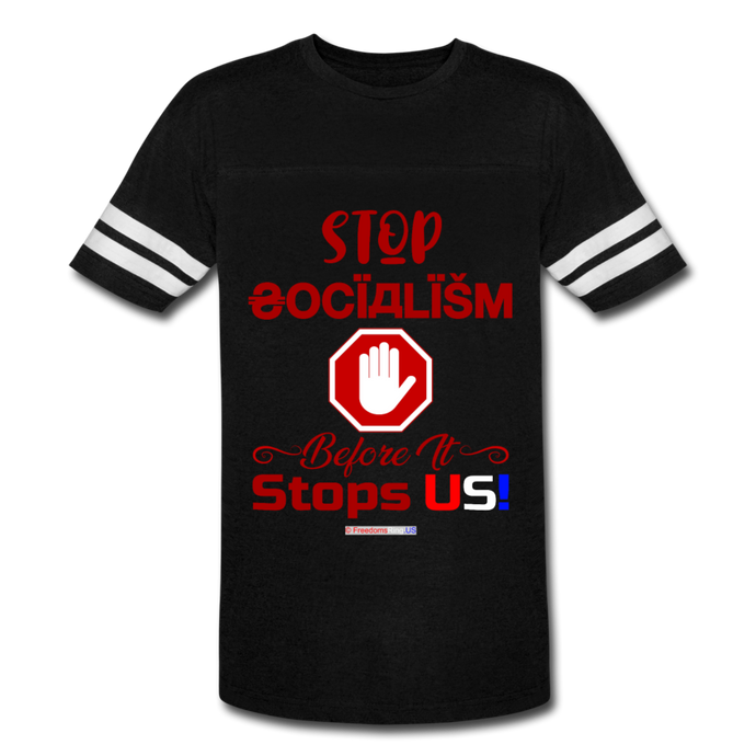 STOP SOCIALISM, BEFORE IT STOPS US! - Vintage Sport T-Shirt - black/white