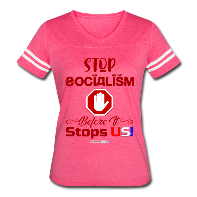 STOP SOCIALISM, BEFORE IT STOPS US! - Women’s Vintage Sport T-Shirt - vintage pink/white