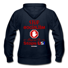 Load image into Gallery viewer, STOP SOCIALISM, BEFORE IT STOPS US! - Gildan Heavy Blend Women&#39;s Zip Hoodie - navy
