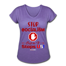 Load image into Gallery viewer, STOP SOCIALISM, BEFORE IT STOPS US! - Women&#39;s Tri-Blend V-Neck T-Shirt - purple heather
