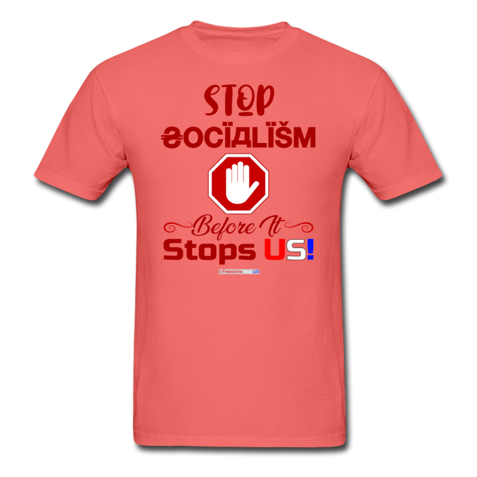 STOP SOCIALISM, BEFORE IT STOPS US! - Unisex ComfortWash Garment Dyed T-Shirt - coral