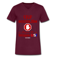 Load image into Gallery viewer, STOP SOCIALISM, BEFORE IT STOPS US! - Men&#39;s V-Neck T-Shirt - maroon
