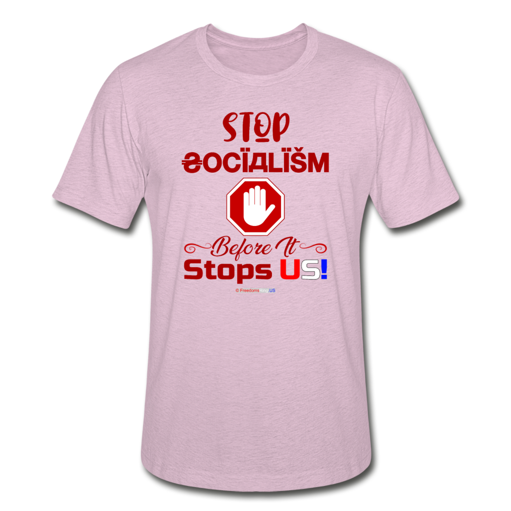 STOP SOCIALISM, BEFORE IT STOPS US! - Unisex Heather Prism T-Shirt - heather prism lilac