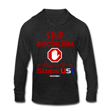 Load image into Gallery viewer, STOP SOCIALISM, BEFORE IT STOPS US! - Unisex Tri-Blend Hoodie Shirt - heather black
