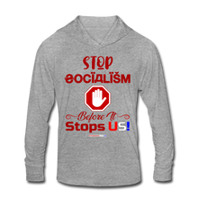 Load image into Gallery viewer, STOP SOCIALISM, BEFORE IT STOPS US! - Unisex Tri-Blend Hoodie Shirt - heather gray
