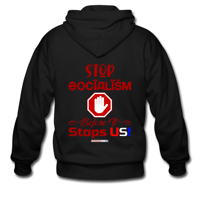 STOP SOCIALISM, BEFORE IT STOPS US! - Men's Zip Hoodie - black