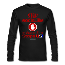 Load image into Gallery viewer, STOP SOCIALISM, BEFORE IT STOPS US! - Men&#39;s Long Sleeve T-Shirt by Next Level - black
