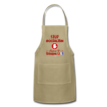 Load image into Gallery viewer, STOP SOCIALISM, BEFORE IT STOPS US! - Adjustable Apron - khaki
