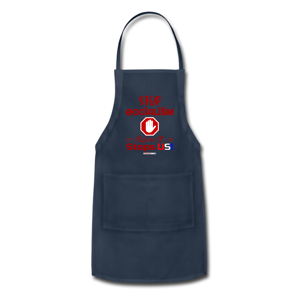 STOP SOCIALISM, BEFORE IT STOPS US! - Adjustable Apron - navy