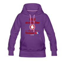 Load image into Gallery viewer, STOP SOCIALISM, BEFORE IT STOPS US! - Women’s Premium Hoodie - purple
