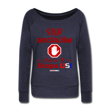 Load image into Gallery viewer, STOP SOCIALISM, BEFORE IT STOPS US! - Women&#39;s Wideneck Sweatshirt - melange navy
