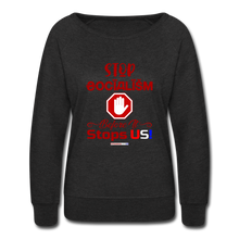 Load image into Gallery viewer, STOP SOCIALISM, BEFORE IT STOPS US! - Women’s Crewneck Sweatshirt - heather black
