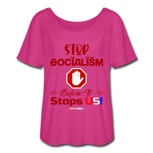 Load image into Gallery viewer, STOP SOCIALISM, BEFORE IT STOPS US! - Women’s Flowy T-Shirt - dark pink
