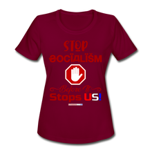 Load image into Gallery viewer, STOP SOCIALISM, BEFORE IT STOPS US! - Women&#39;s Moisture Wicking Performance T-Shirt - burgundy
