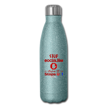 Load image into Gallery viewer, STOP SOCIALISM, BEFORE IT STOPS US! - Insulated Stainless Steel Water Bottle - turquoise glitter
