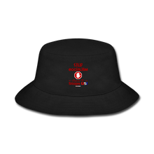 Load image into Gallery viewer, STOP SOCIALISM, BEFORE IT STOPS US! - Bucket Hat - black
