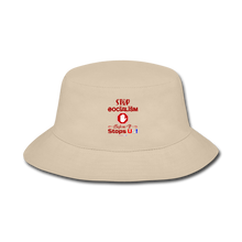 Load image into Gallery viewer, STOP SOCIALISM, BEFORE IT STOPS US! - Bucket Hat - cream
